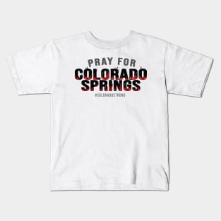 Pray for Colorado Spring ( Its on Fire ) Kids T-Shirt